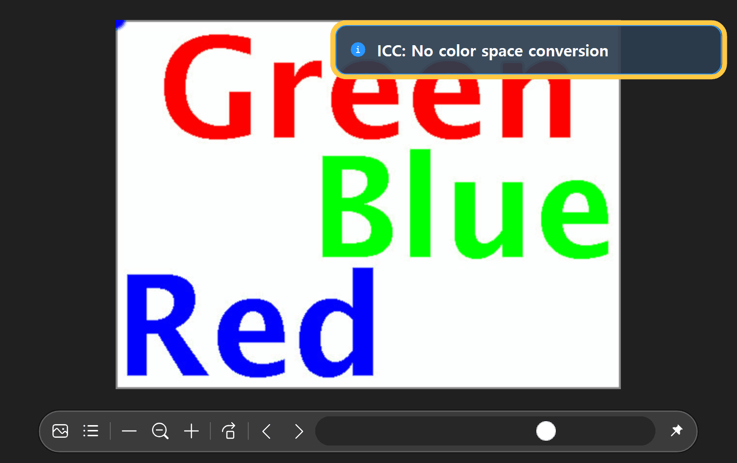 Test image and on-screen message with No color space conversion