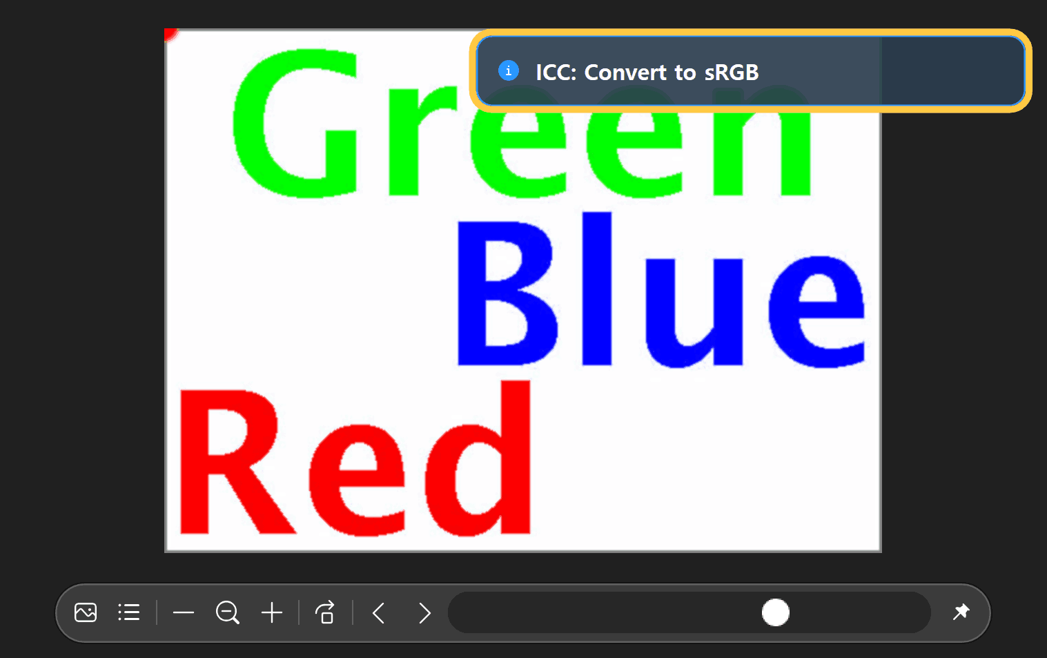 Test image and on-screen message with Convert to sRGB